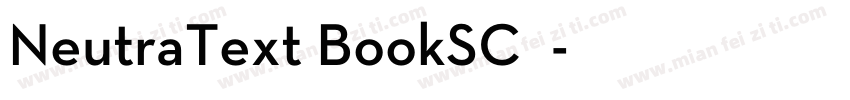 NeutraText BookSC◆字体转换